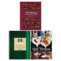 101 Wines to try before you die, Gin: The Manual, Gin Tonica 3 Books Collection Set