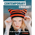 Contemporary Crochet: 35 super-easy garments and accessories by Liv Huffman