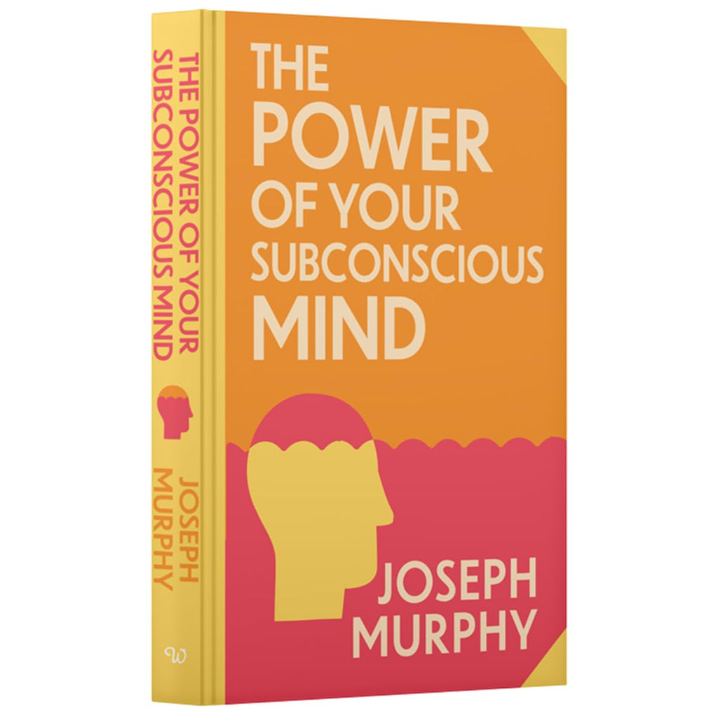 The Power of Your Subconscious Mind by Joseph Murphy (Deluxe Hardback Sprayed Edge Edition)