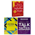 Talk Smart Lead Strong, Talk of Tactics, How to Win Friends and Influence People 3 Books Collection Set