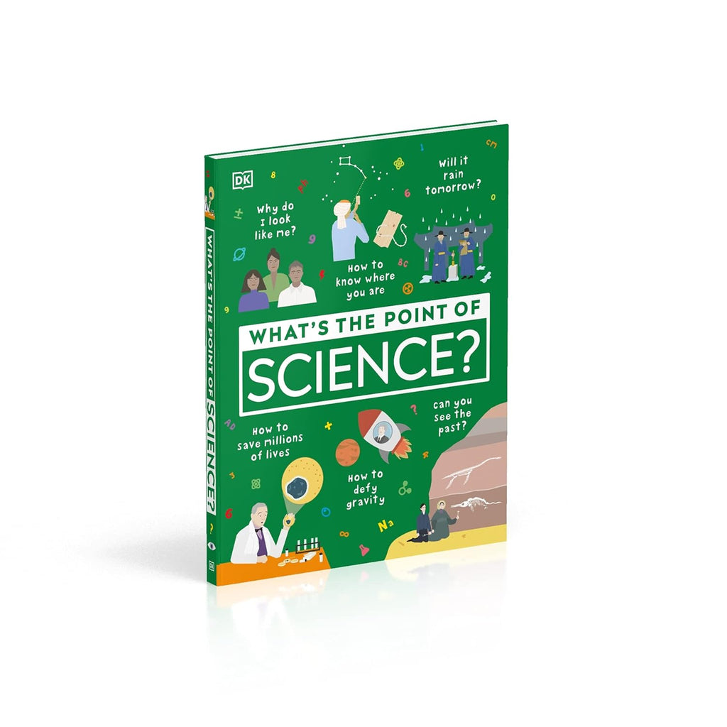 What's the Point of Science? by DK 9780241381847