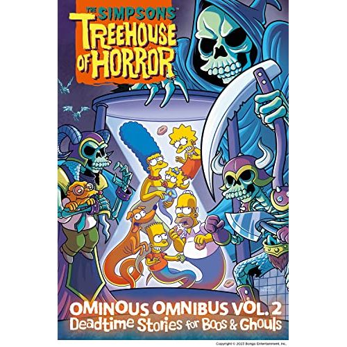 The Simpsons Treehouse of Horror Ominous Omnibus Vol. 2 | Deadtime Stories for Boos and Ghouls - Graphic Novel Horror Comedy Collection