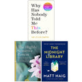 Why Has Nobody Told Me This Before [Hardcover], The Highly Sensitive Person, The Midnight Library 3 Books Collection Set