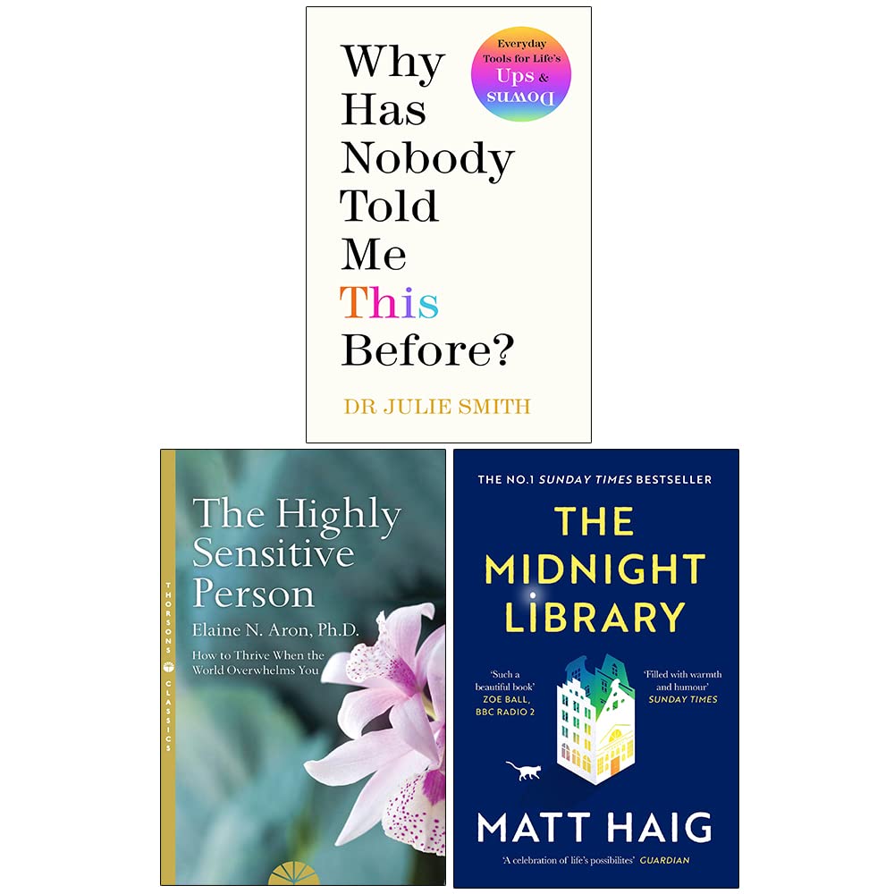 Why Has Nobody Told Me This Before [Hardcover], The Highly Sensitive Person, The Midnight Library 3 Books Collection Set