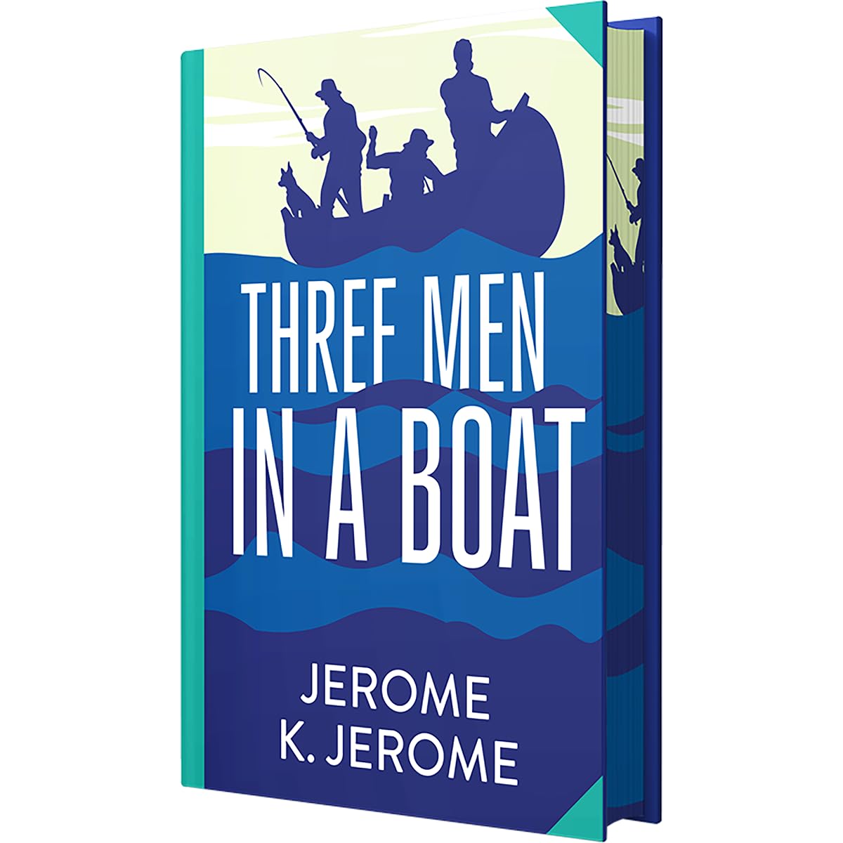 Three Men In A Boat by Jerome K. Jerome (Deluxe Hardback Sprayed Edge Edition)