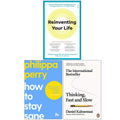 Reinventing Your Life, How To Stay Sane The School of Life, Thinking Fast and Slow 3 Books Collection Set