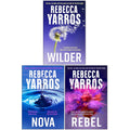 The Renegades Series 3 Books Collection Set By Rebecca Yarros (Wilder, Nova and Rebel)