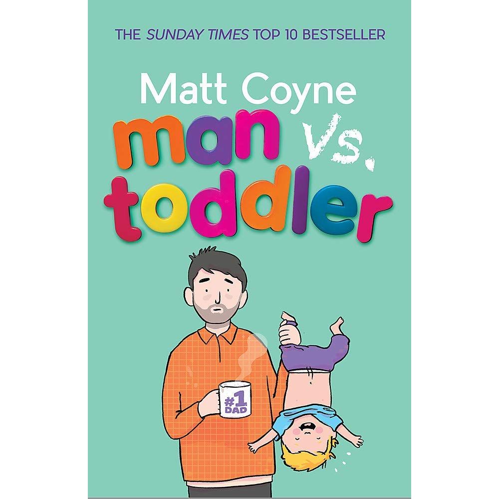 Dummy, Man vs. Toddler and The Unmumsy Mum 3 Books Collection Set