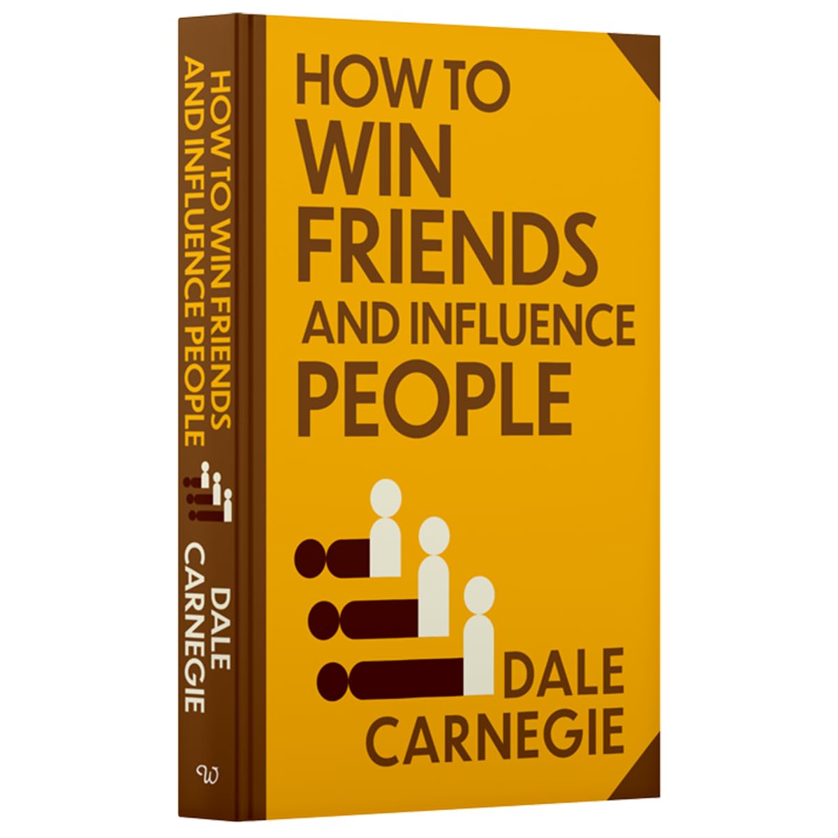 How to Win Friends and Influence People: Wilco Classics Sprayed Edge Premium by Dale Carnegie