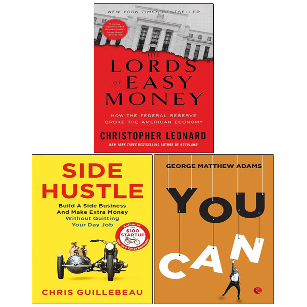 Lords of Easy Money,Side Hustle,You Can George Matthew Adams 3 Books Collection Set