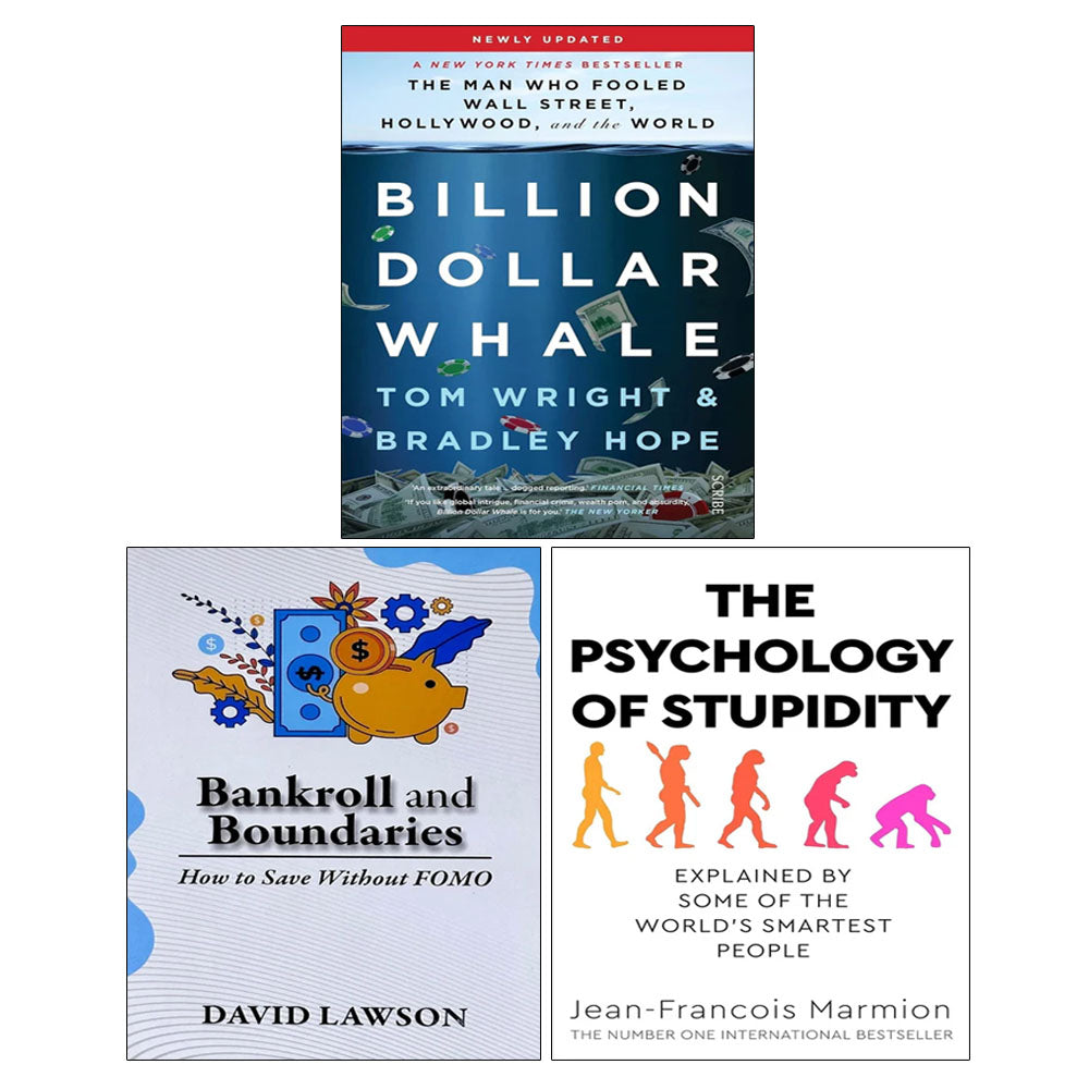 The Psychology of Stupidity, Billion Dollar Whale, Bankroll and Boundaries 3 Books Collection Set