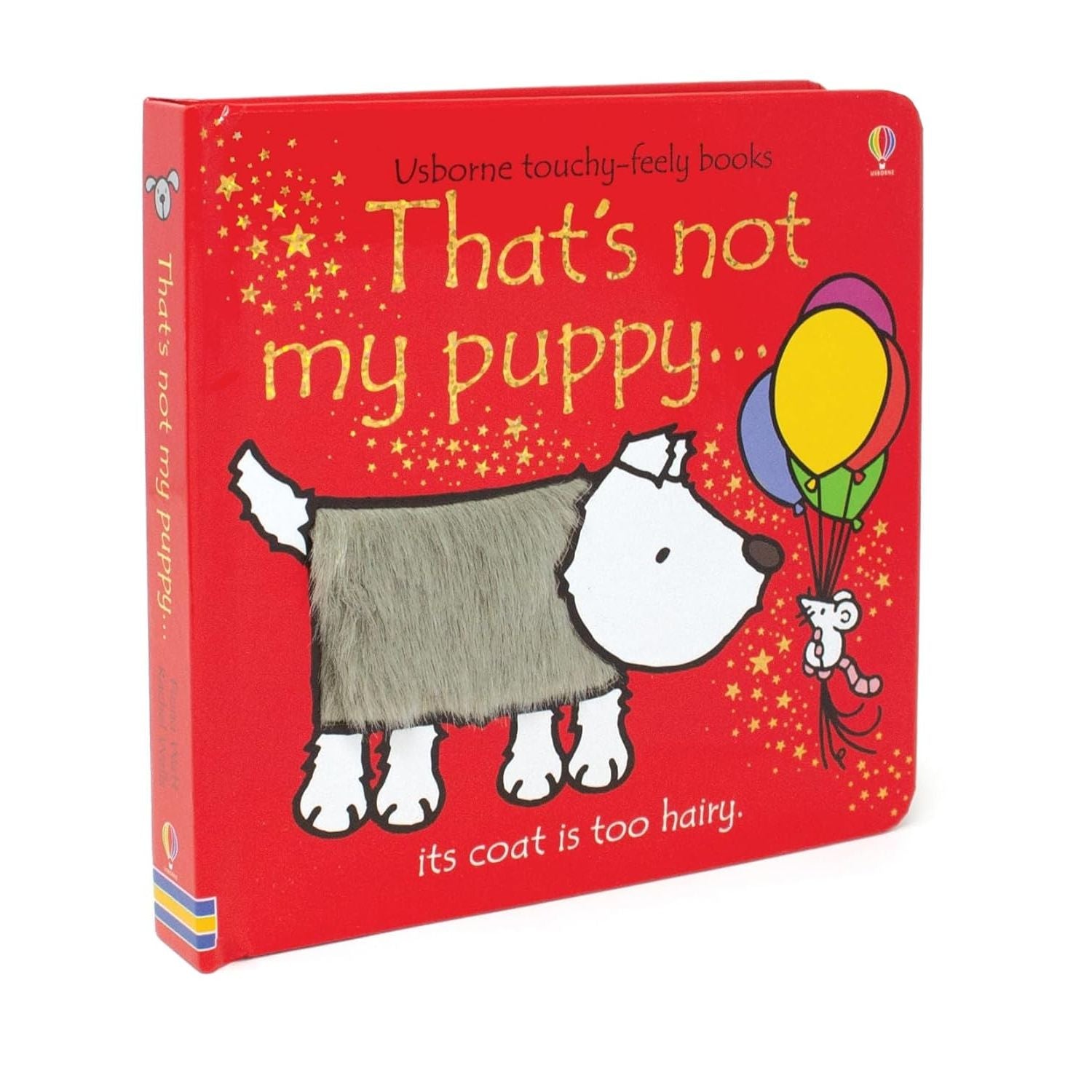 That's not my puppy...: its coat is too hairy by Fiona Watt Children's Books