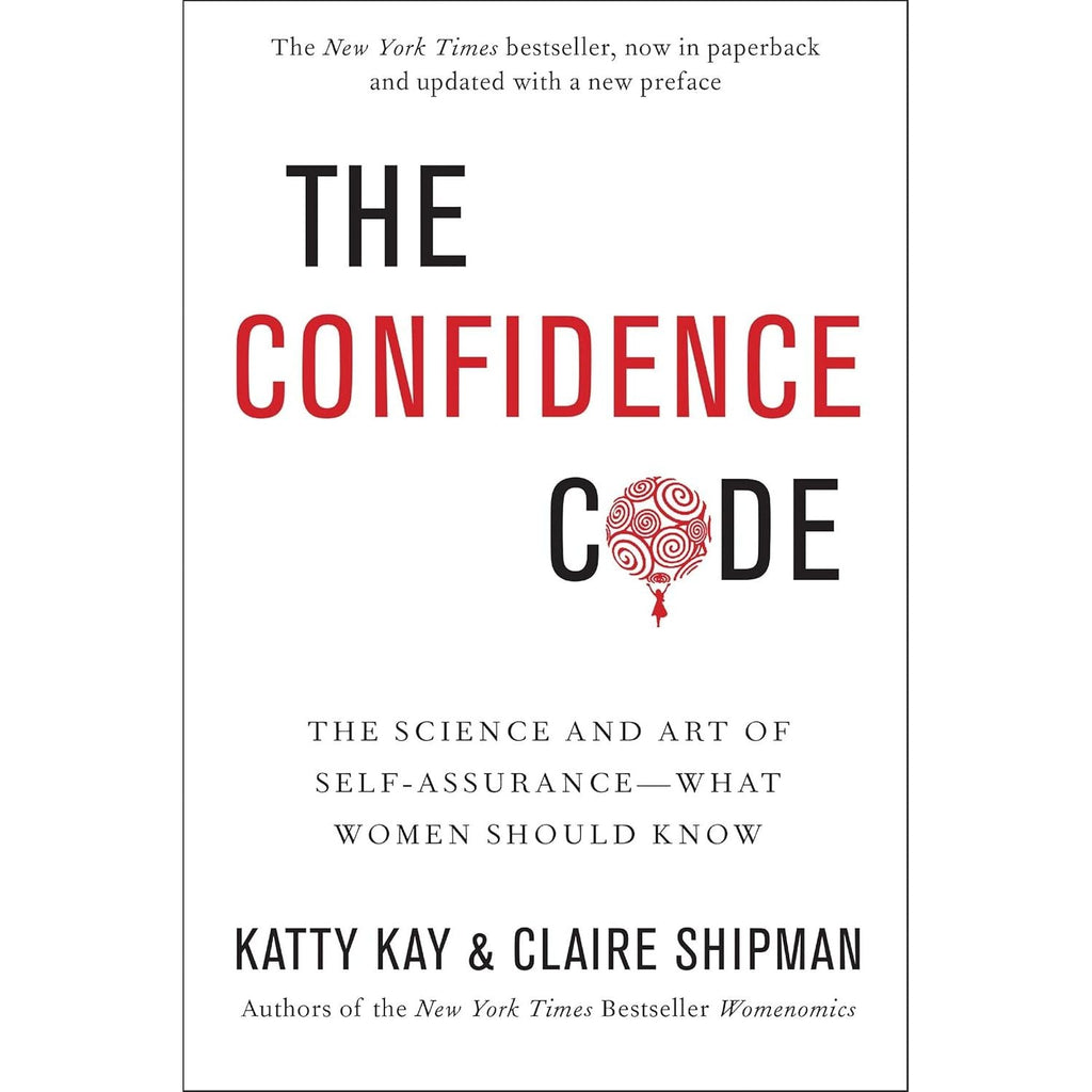 Confidence Reset Not Louder Just Realer By Dex Harmon, The Confidence Code By Katty Kay, Claire Shipman 2 Books Collection Set