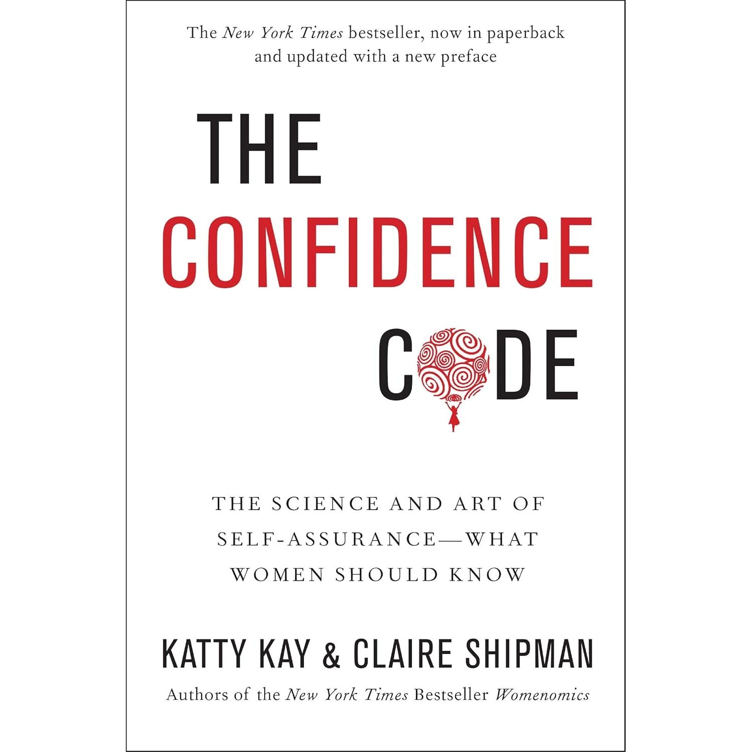 Confidence Reset Not Louder Just Realer By Dex Harmon, The Confidence Code By Katty Kay, Claire Shipman 2 Books Collection Set
