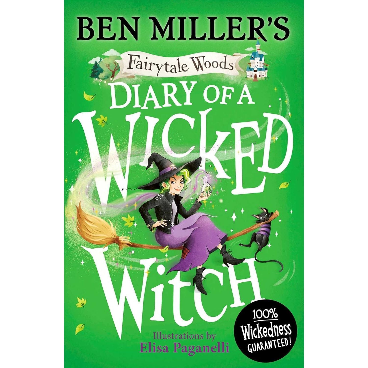 Fairytale Woods Series 3 Books Collection Set By Ben Miller (Diary of a Puss in Boots, Diary of a Wicked Witch & Diary of a Big Bad Wolf)