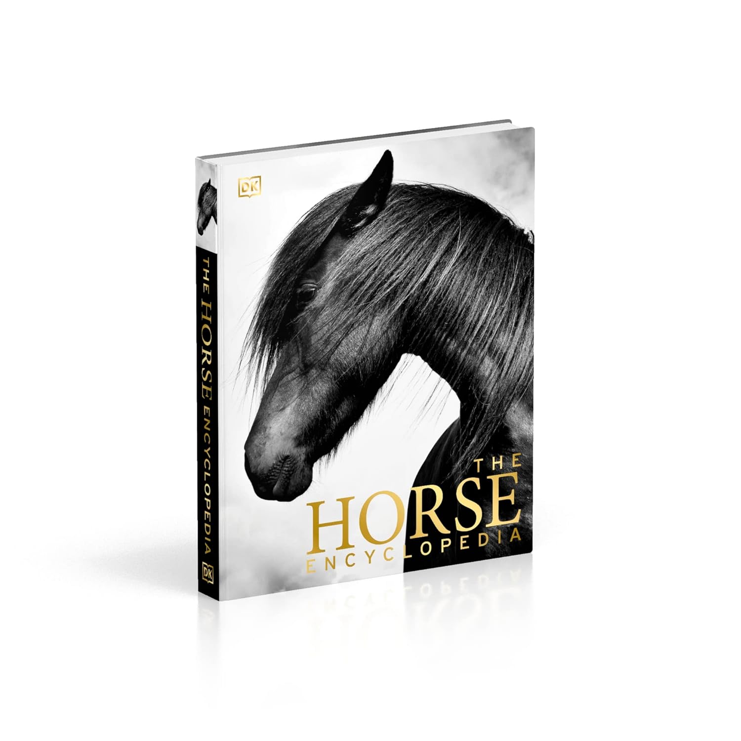 The Horse Encyclopedia (DK Pet Encyclopedias) by Elwyn Hartley Edwards