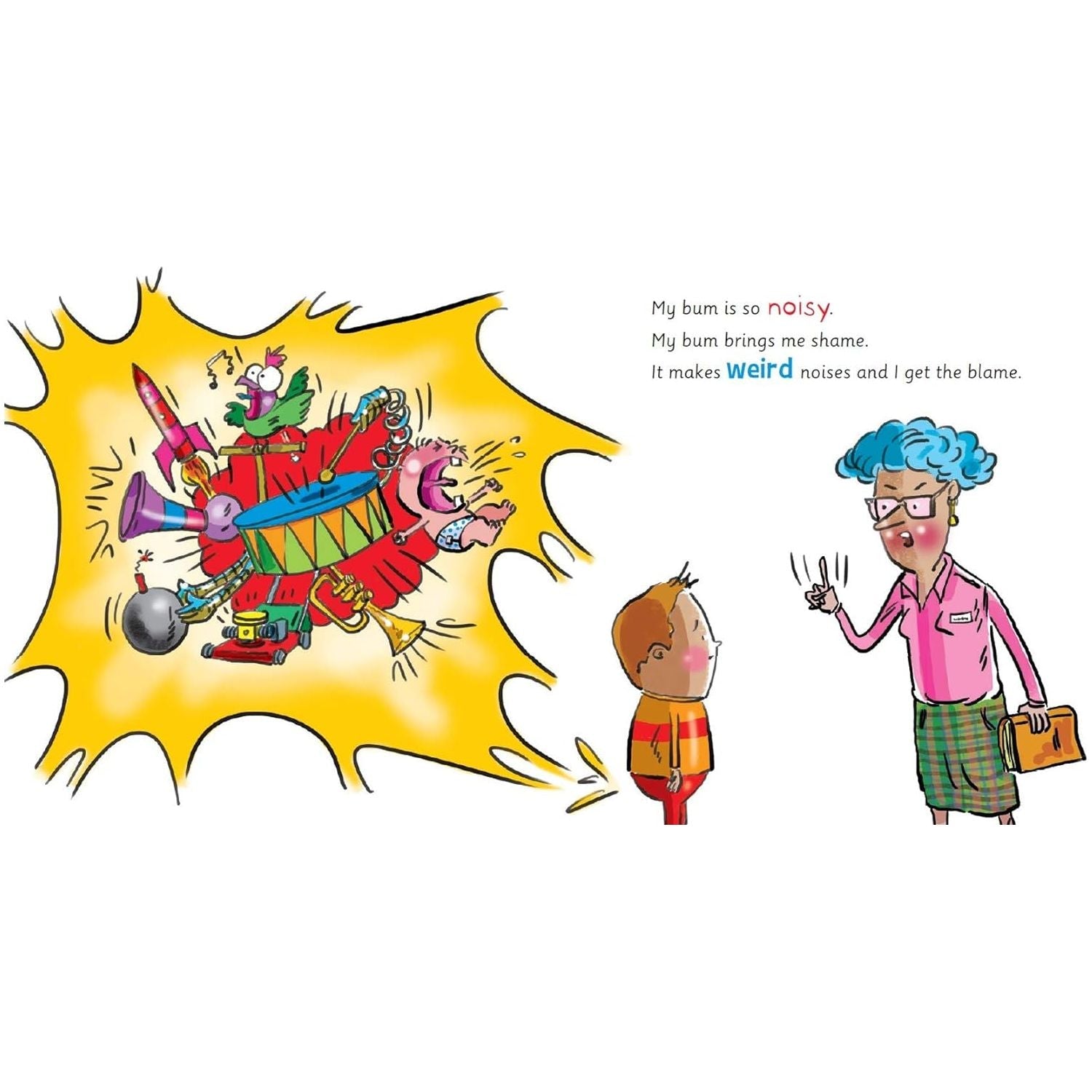 My Bum is SO NOISY! by Dawn McMillan The laugh-out-loud picture book in the #1 bestselling series! (The New Bum Series)