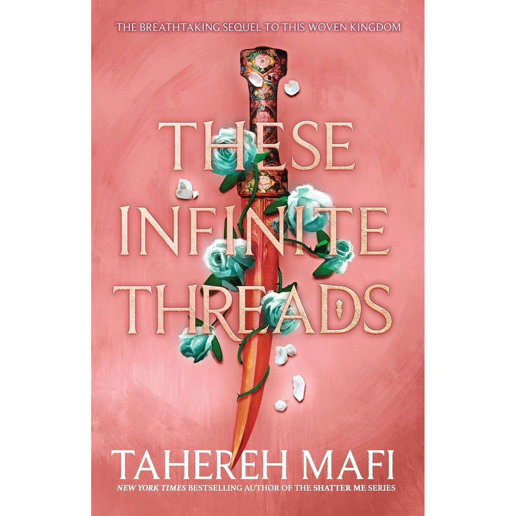 This Woven Kingdom Series 4 Books Collection Set By Tahereh Mafi (This Woven Kingdom, These Infinite Threads)
