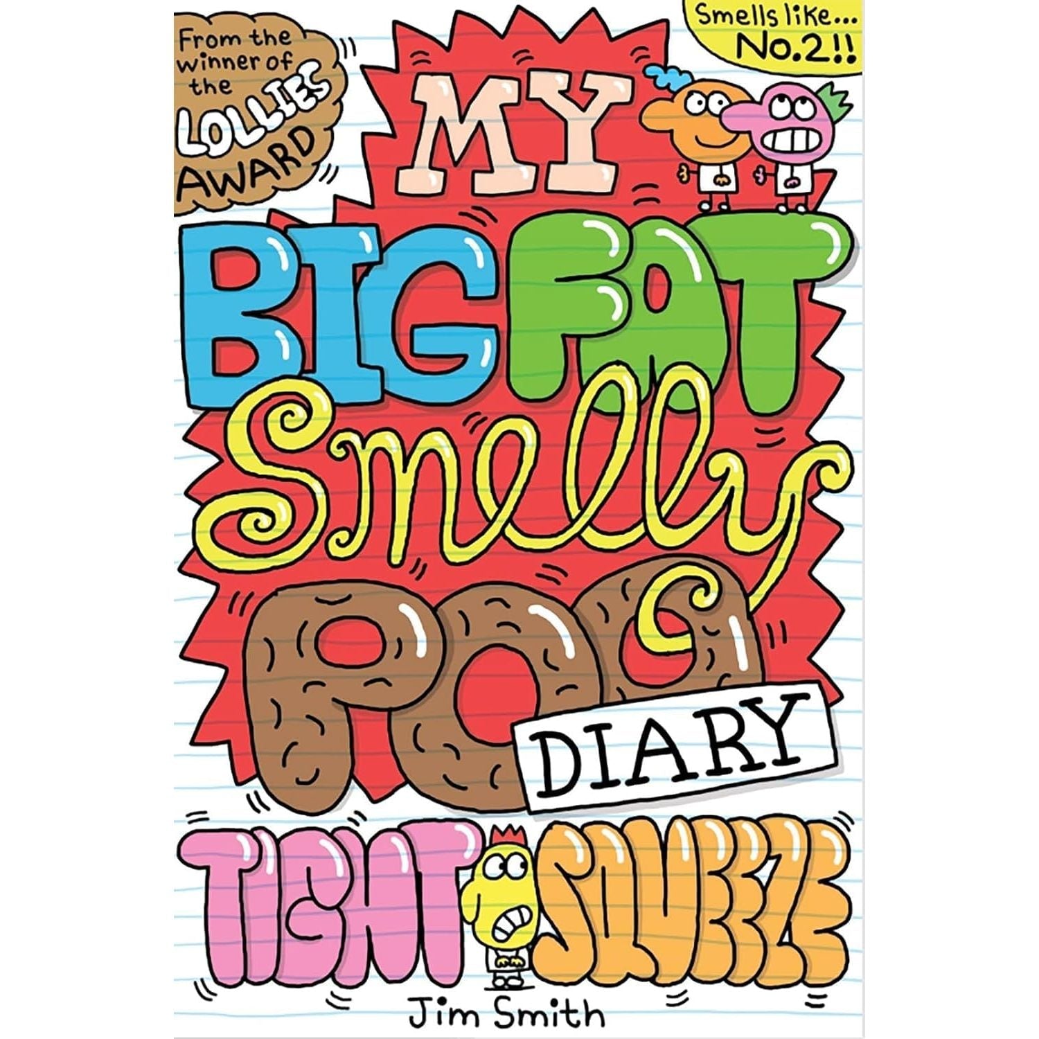 My Big Fat Smelly Poo Diary 4 Books Collection Set By Jim Smith (My Big Fat Smelly Poo Diary)