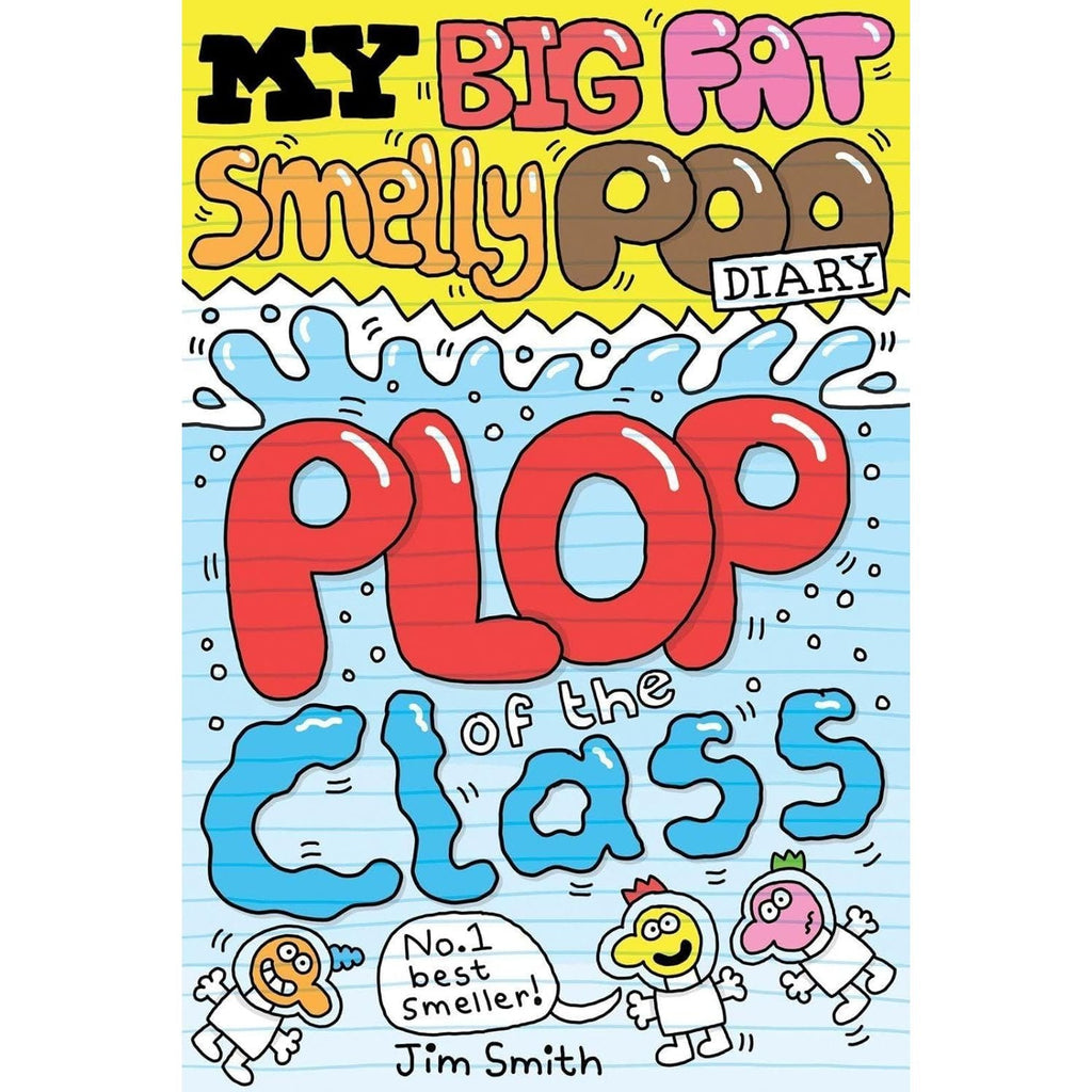 My Big Fat Smelly Poo Diary 4 Books Collection Set By Jim Smith (My Big Fat Smelly Poo Diary)