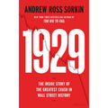 1929: The Inside Story of The Greatest Crash in Wall Street History