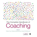 The Complete Handbook of Coaching, 3rd Edition