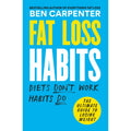 Fat Loss Habits: THE SUNDAY TIMES BESTSELLER by Ben Carpenter Paperback
