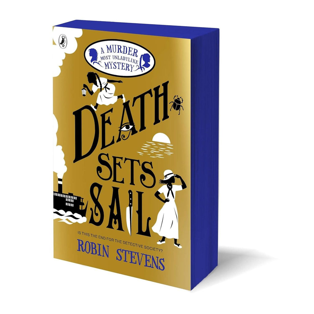 Death Sets Sail: A Murder Most Unladylike Mystery by Robin Stevens