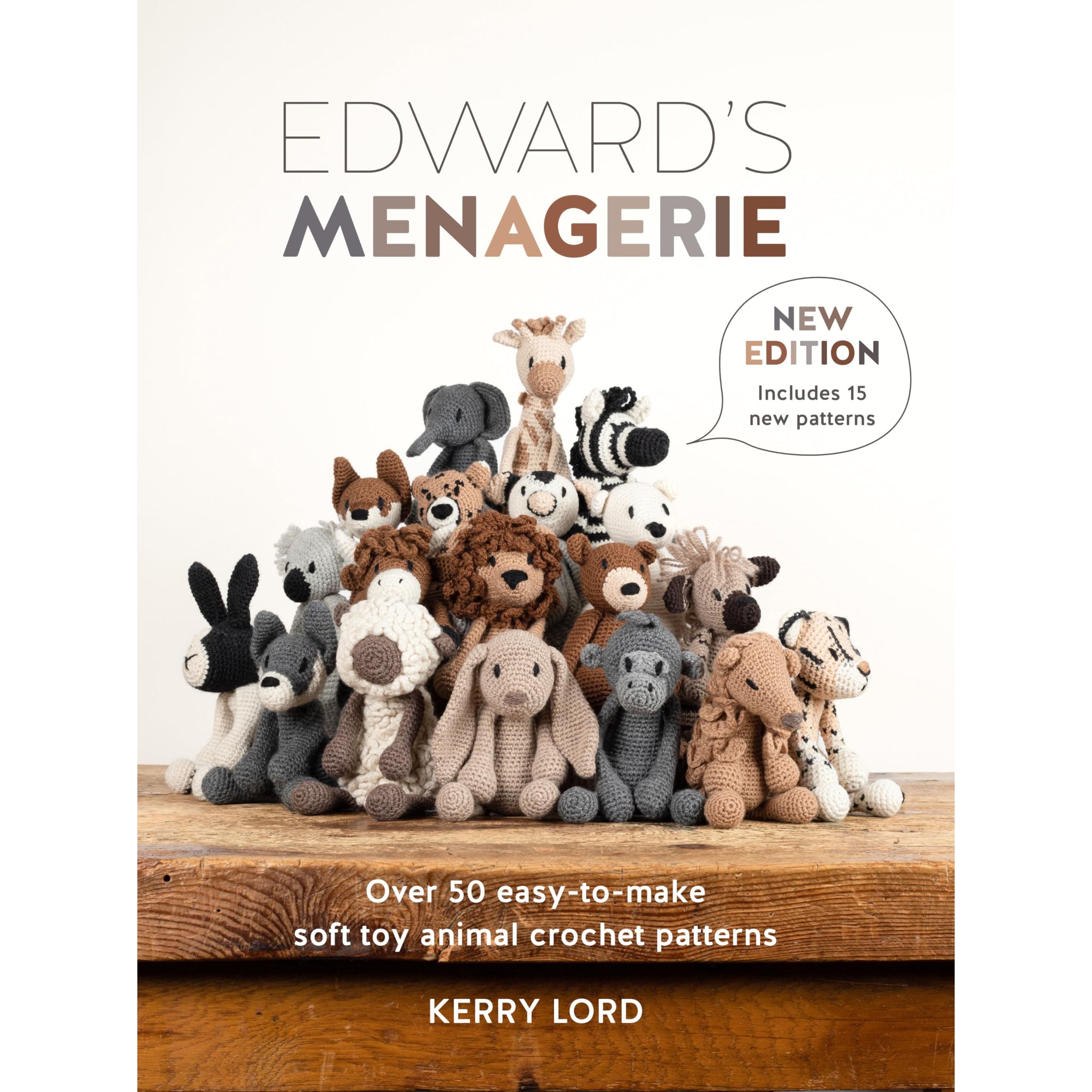 Edward's Menagerie New Edition: Over 50 easy-to-make soft toy animal crochet patterns (Paperback Book)