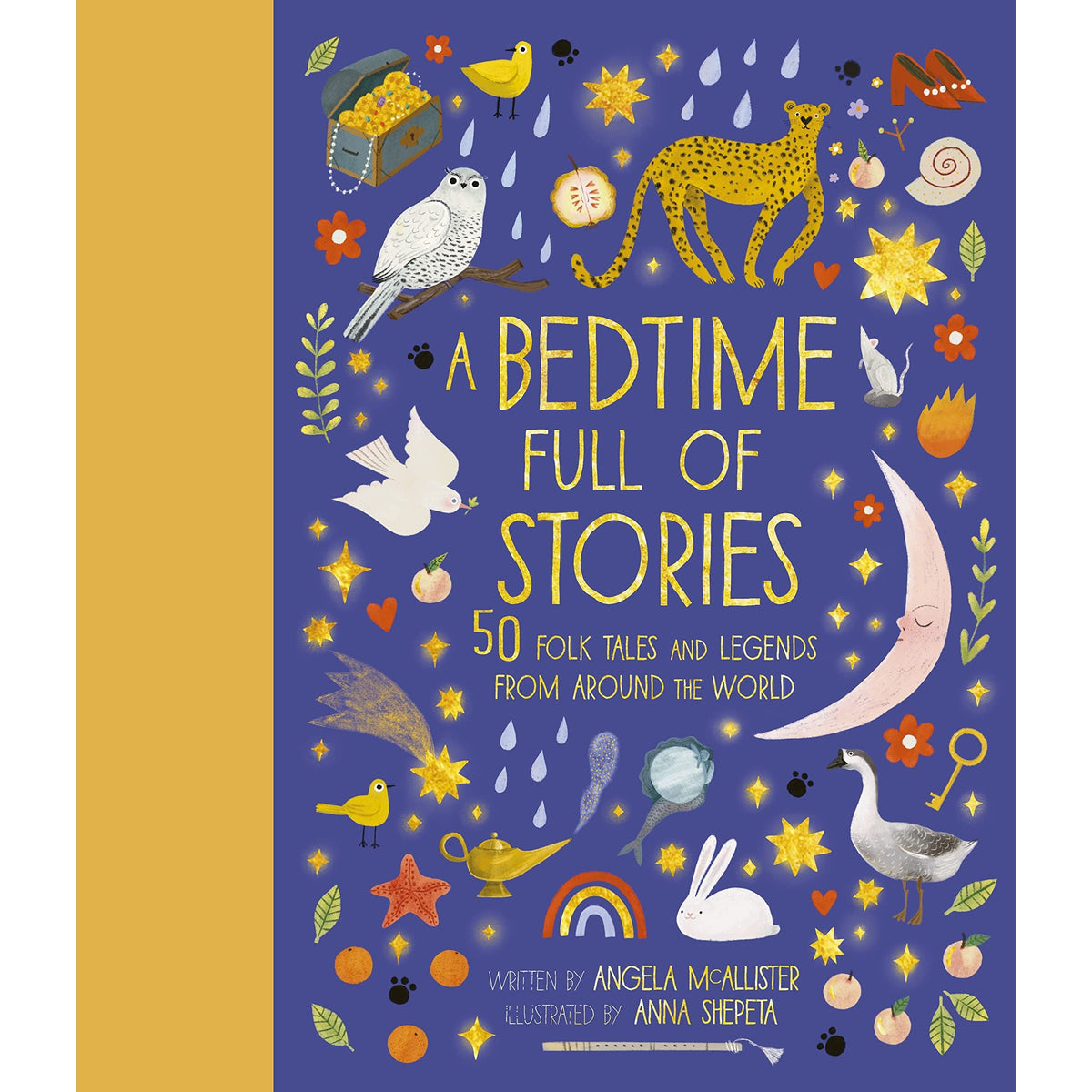 A Bedtime Full of Stories: 50 Folktales and Legends from Around the World by Angela McAllister