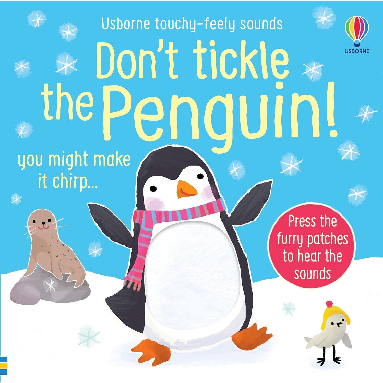 Don't Tickle the Penguin! (DON’T TICKLE Touchy Feely Sound Books)