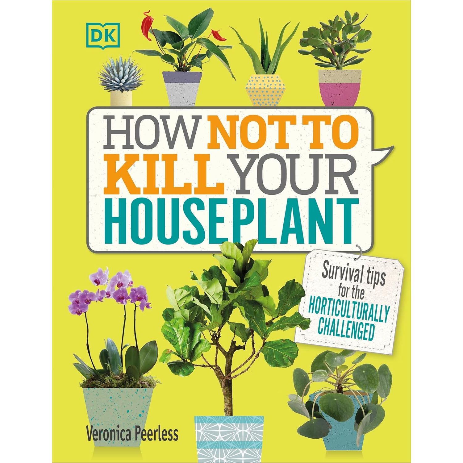 RHS Encyclopedia Of Plants and Flower, How Not to Kill Your Houseplant 2 Books Collection Set