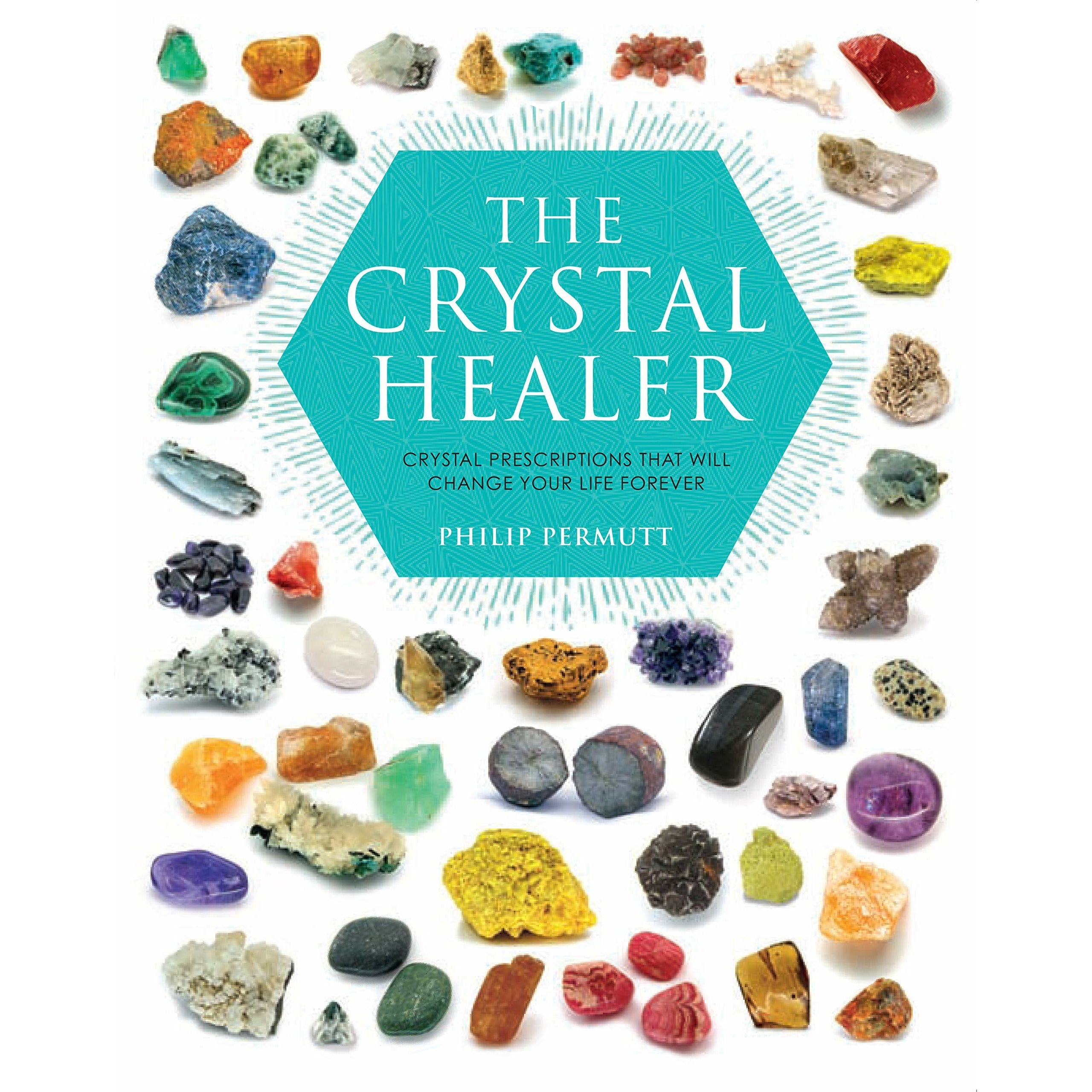 Crystals and Healing Book - The Crystal Healer - Healing stones and crystals