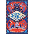 Inkspell (Inkheart Trilogy Book 2): the captivating sequel that international bestselling author Cornelia Funke felt compelled to write!