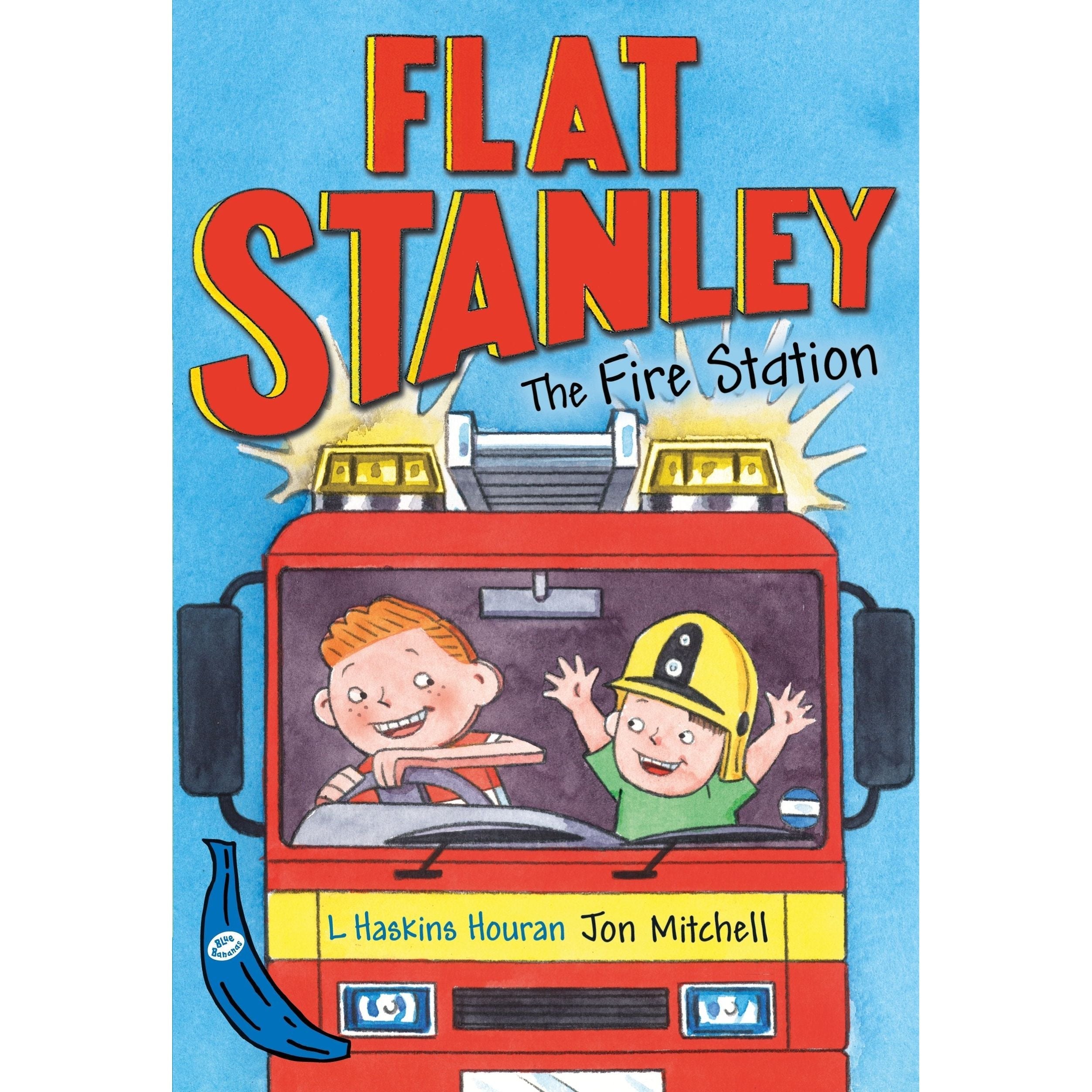 Flat Stanley and the Fire Station: Blue Banana