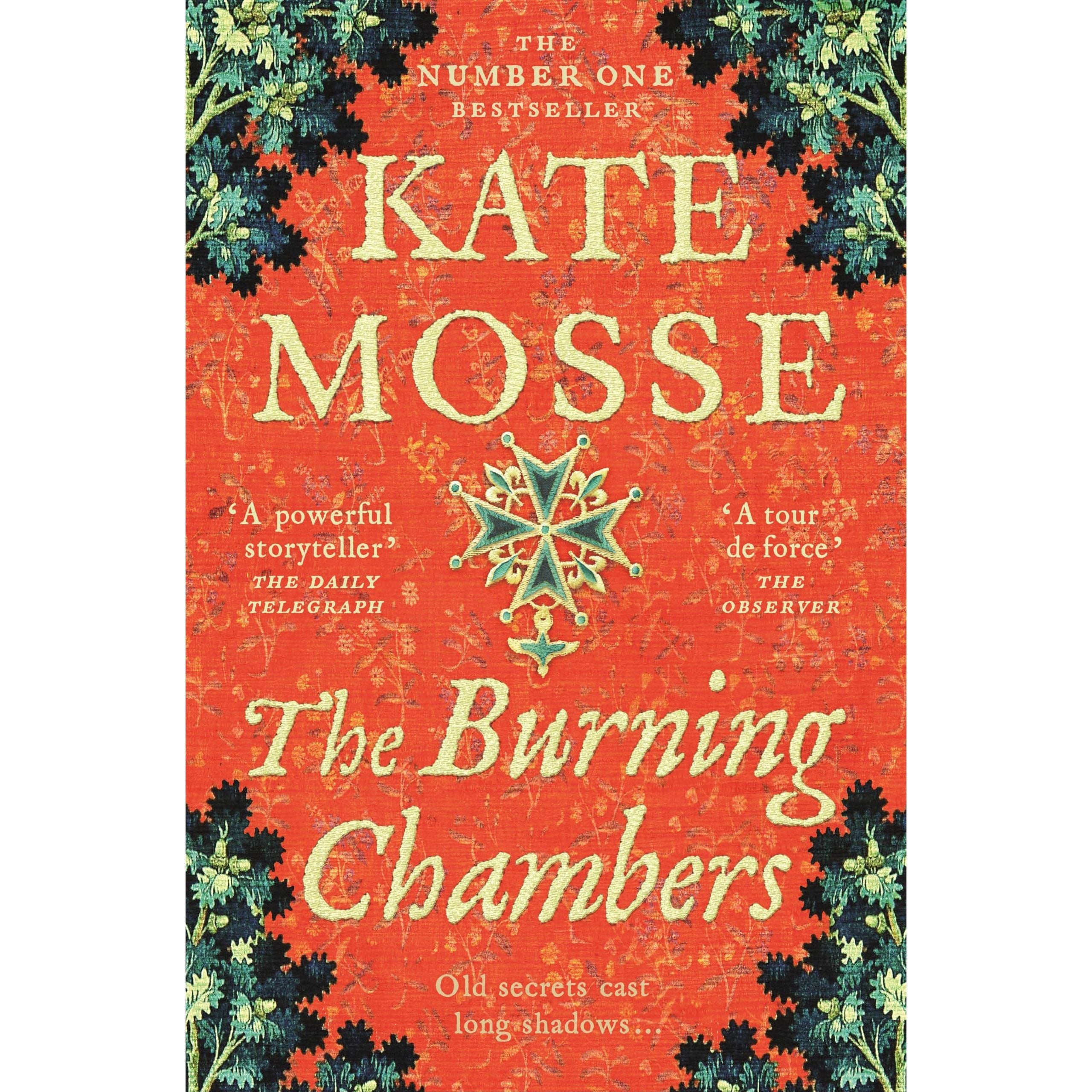 The Burning Chambers: A Thrilling Epic of Love and Conspiracy from the No. 1 Bestselling Author (The Joubert Family Chronicles)