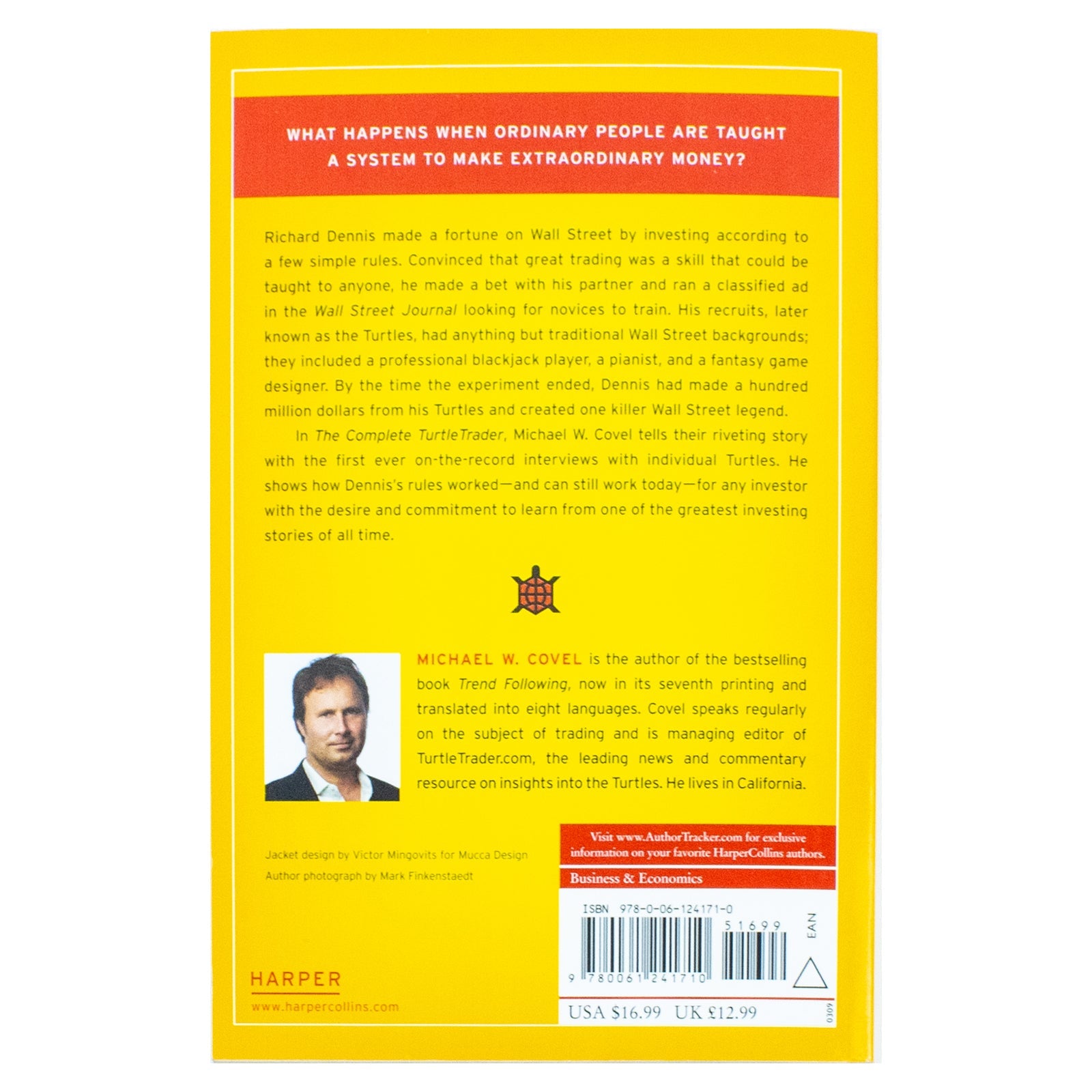 The Complete TurtleTrader: How 23 Novice Investors Became Overnight Millionaires