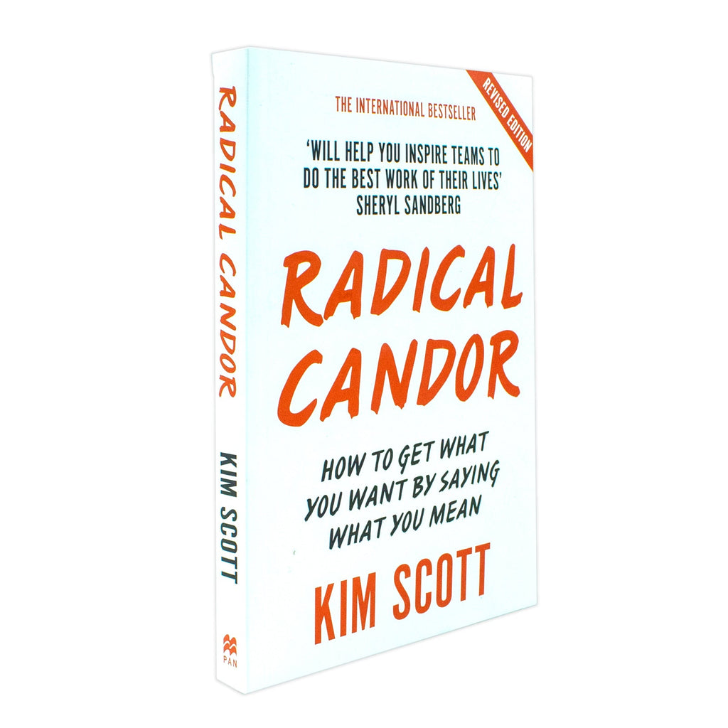 Radical Candor by Kim Scott | The Bestselling Leadership Book - Management, Feedback & Workplace Culture Book