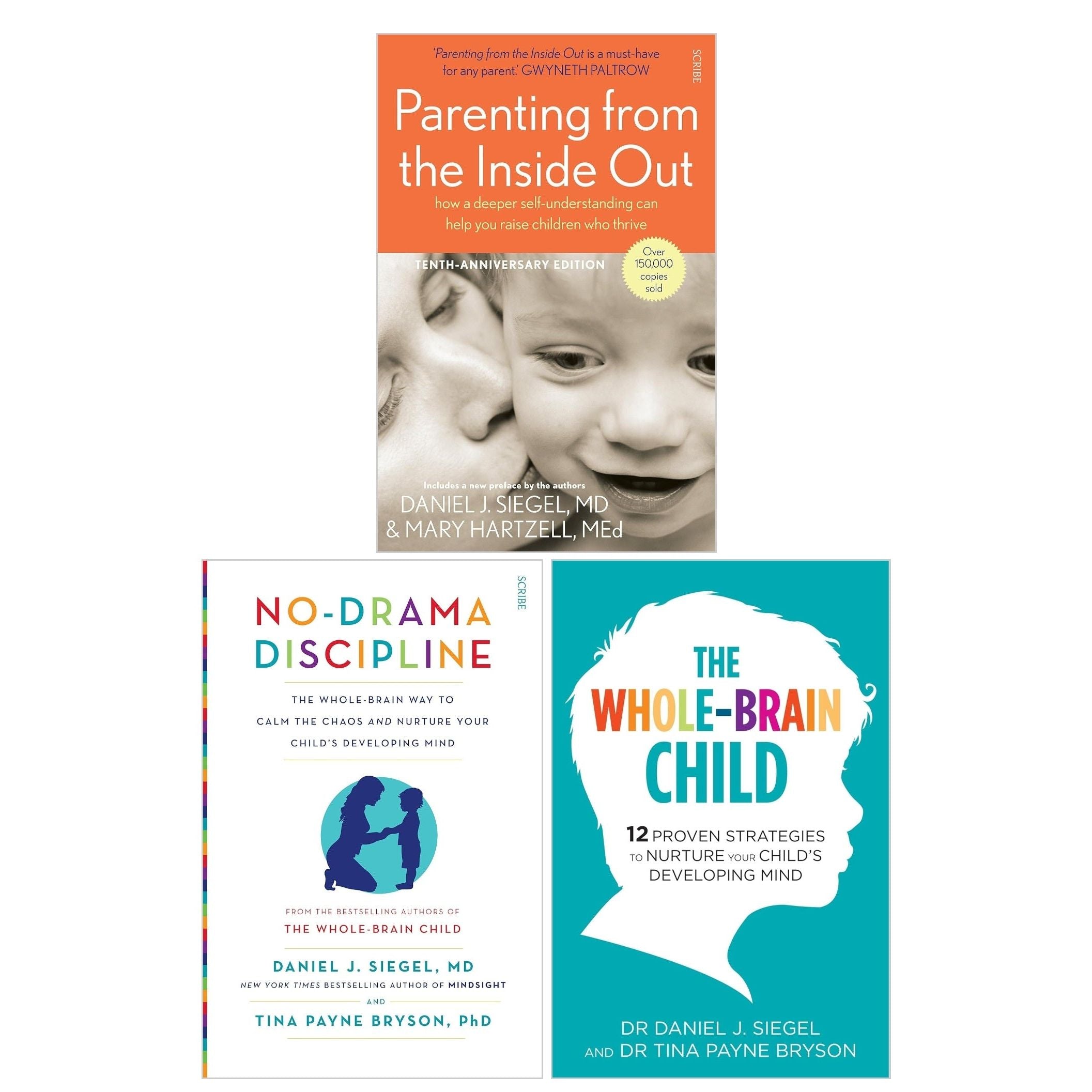 Dr Daniel Siegel Collection 3 Books Set (Parenting from the Inside Out, The Whole Brain Child, No-Drama Discipline)
