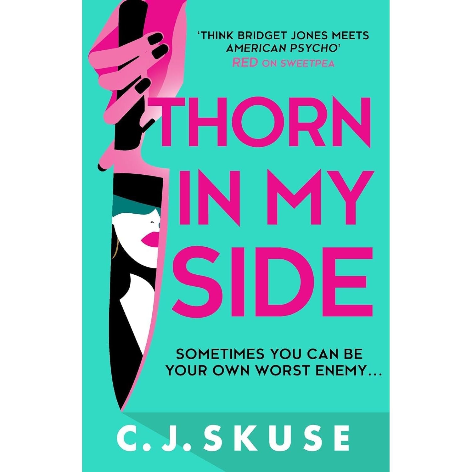 Sweetpea Series 5 Books Collection Set By C. J. Skuse (Sweetpea, In Bloom, Dead Head, Thorn in my Side and The Bad Seeds)