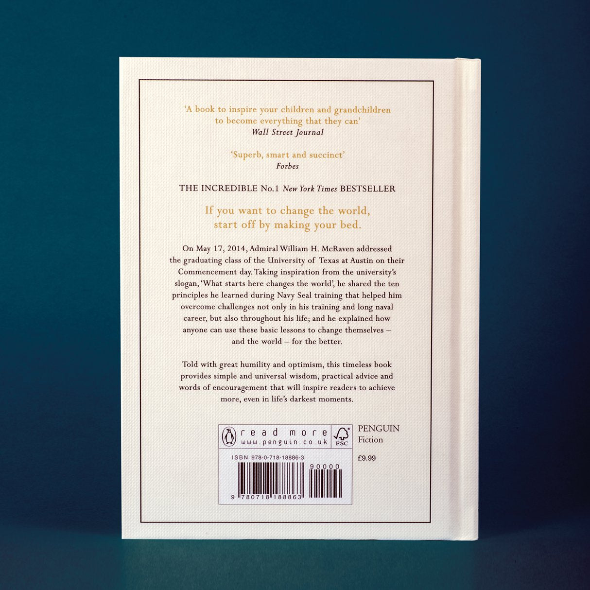 Make Your Bed: Feel grounded and think positive in 10 simple steps by Admiral William H. McRaven