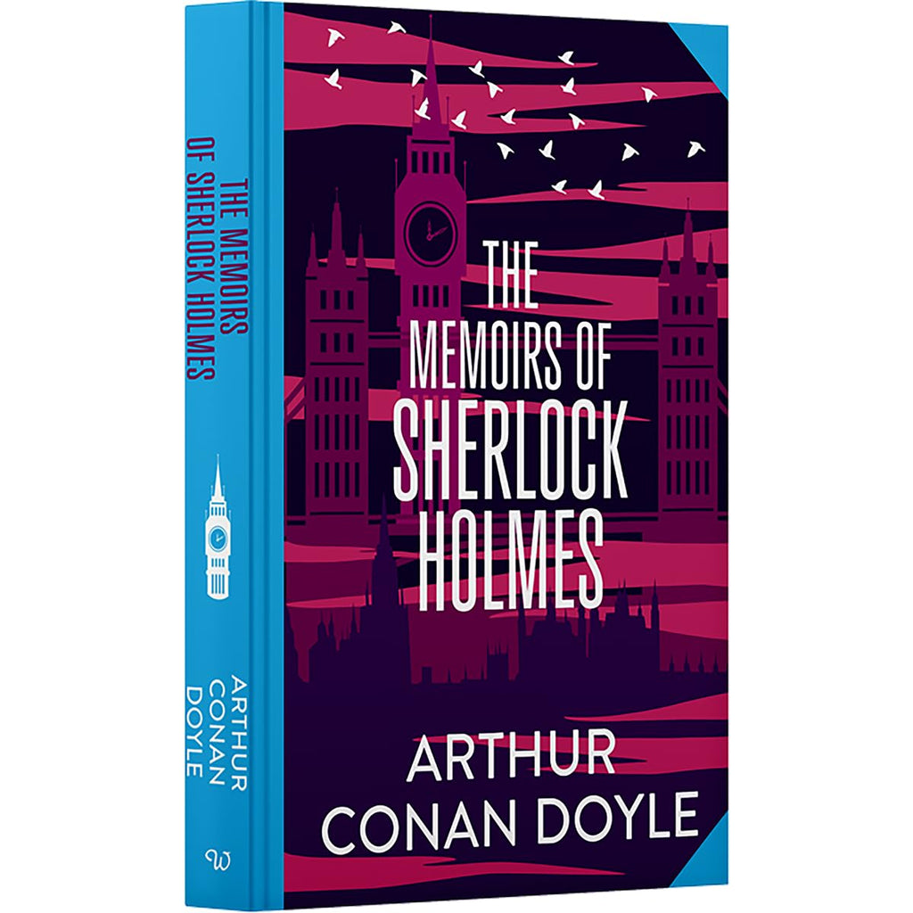 The Memoirs of Sherlock Holmes by Sir Arthur Conan Doyle (Deluxe Hardback Sprayed Edge Edition)