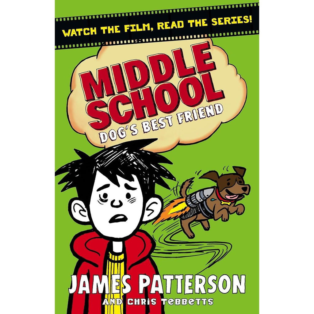 James Patterson Middle School Series 2 Books Set (Dog's Best Friend, Just My Rotten Luck)