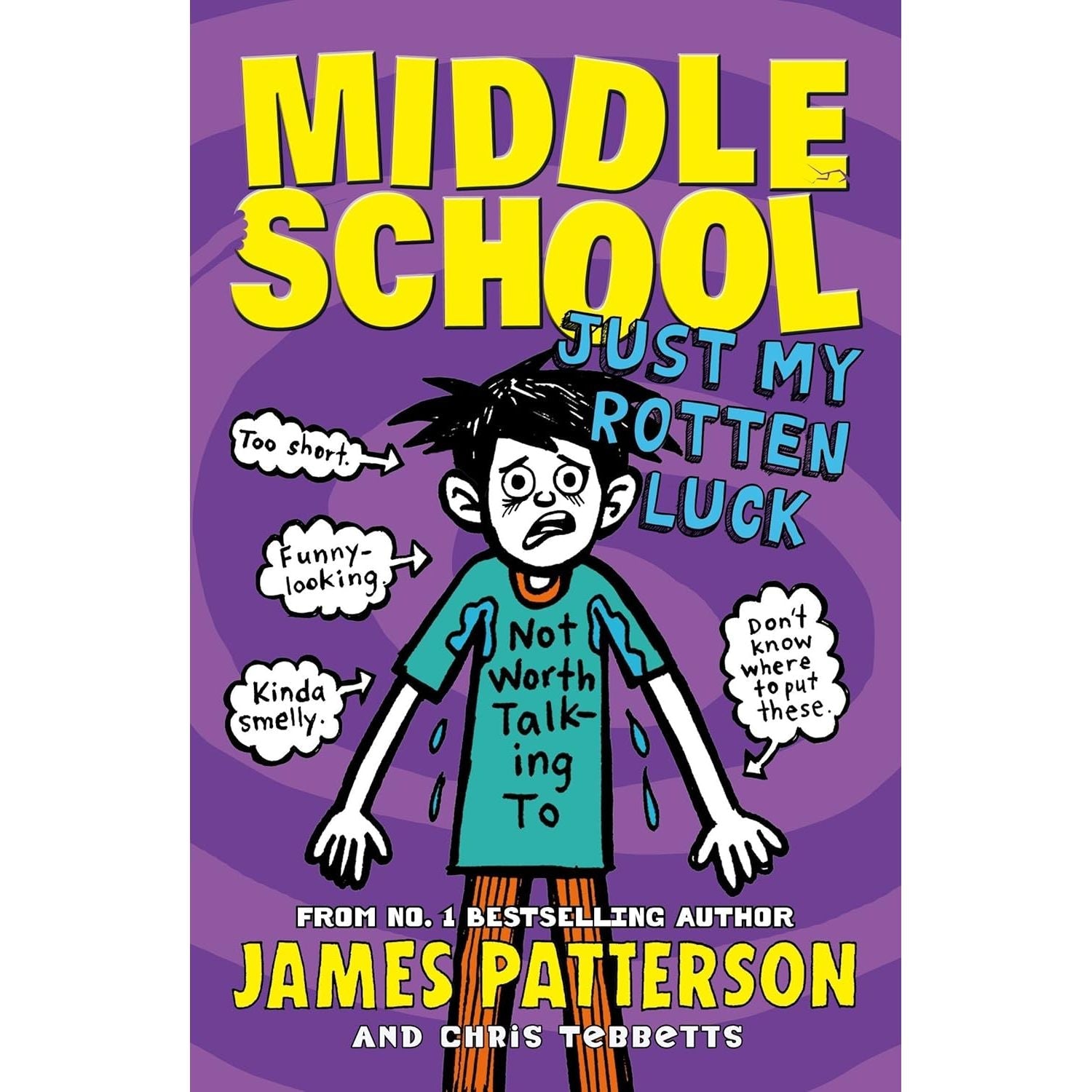 James Patterson Middle School Series 2 Books Set (Dog's Best Friend, Just My Rotten Luck)