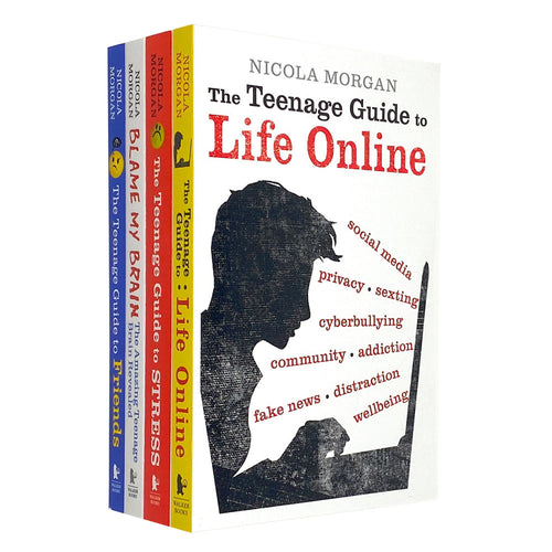 Nicola Morgan Teenage Guide 4 Books Collection Set | The Teenage Guide to Stress, Friends, Life Online & The Teenage Brain