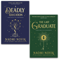 Naomi Novik Scholomance Series 2 Books Collection Set (A Deadly Education, The Last Graduate)