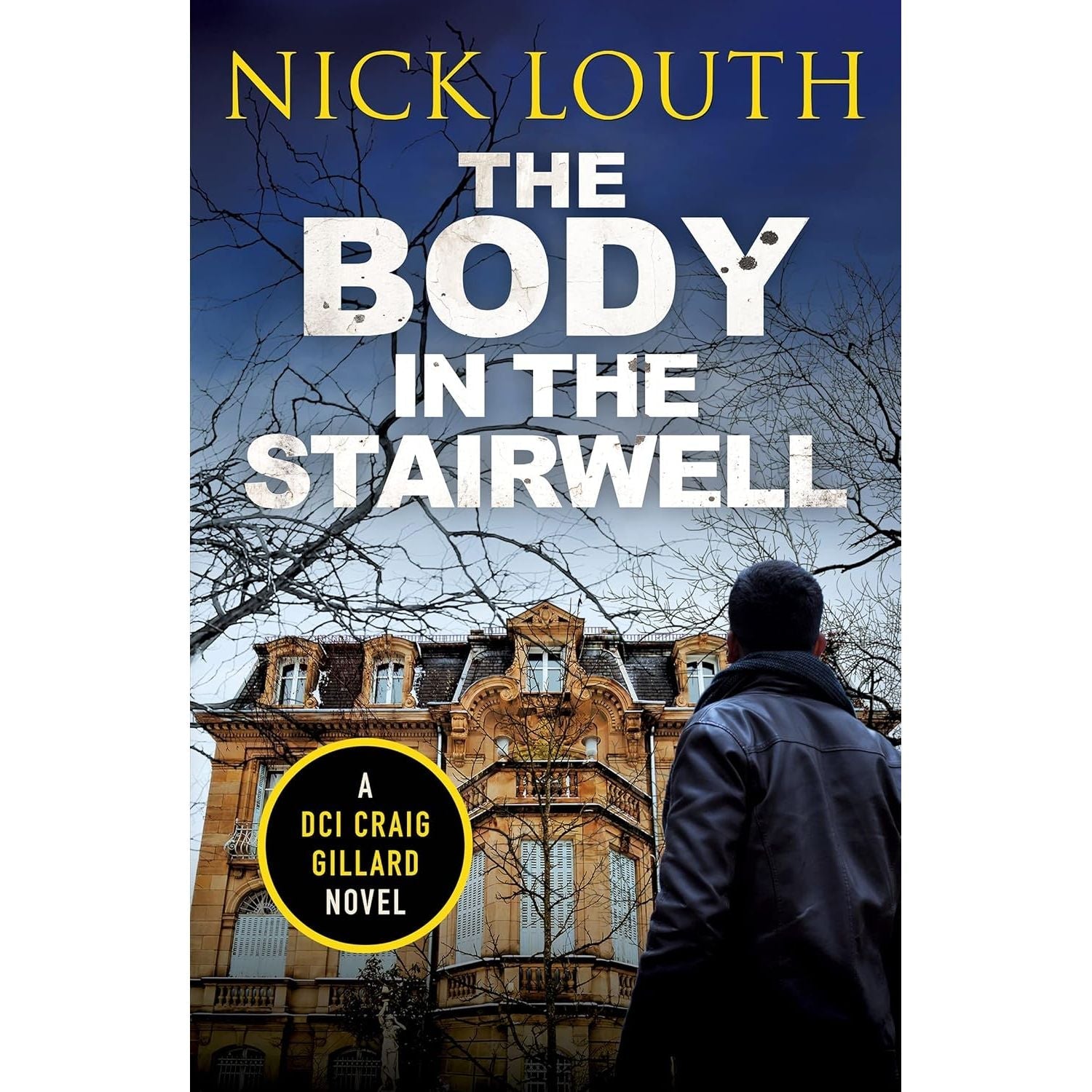 DCI Craig Gillard Crime Thrillers 4 Books Set by Nick Louth (The Body on the Moor, The Bodies at Westgrave Hall, The Body on the Island, The Body in the Stairwell)