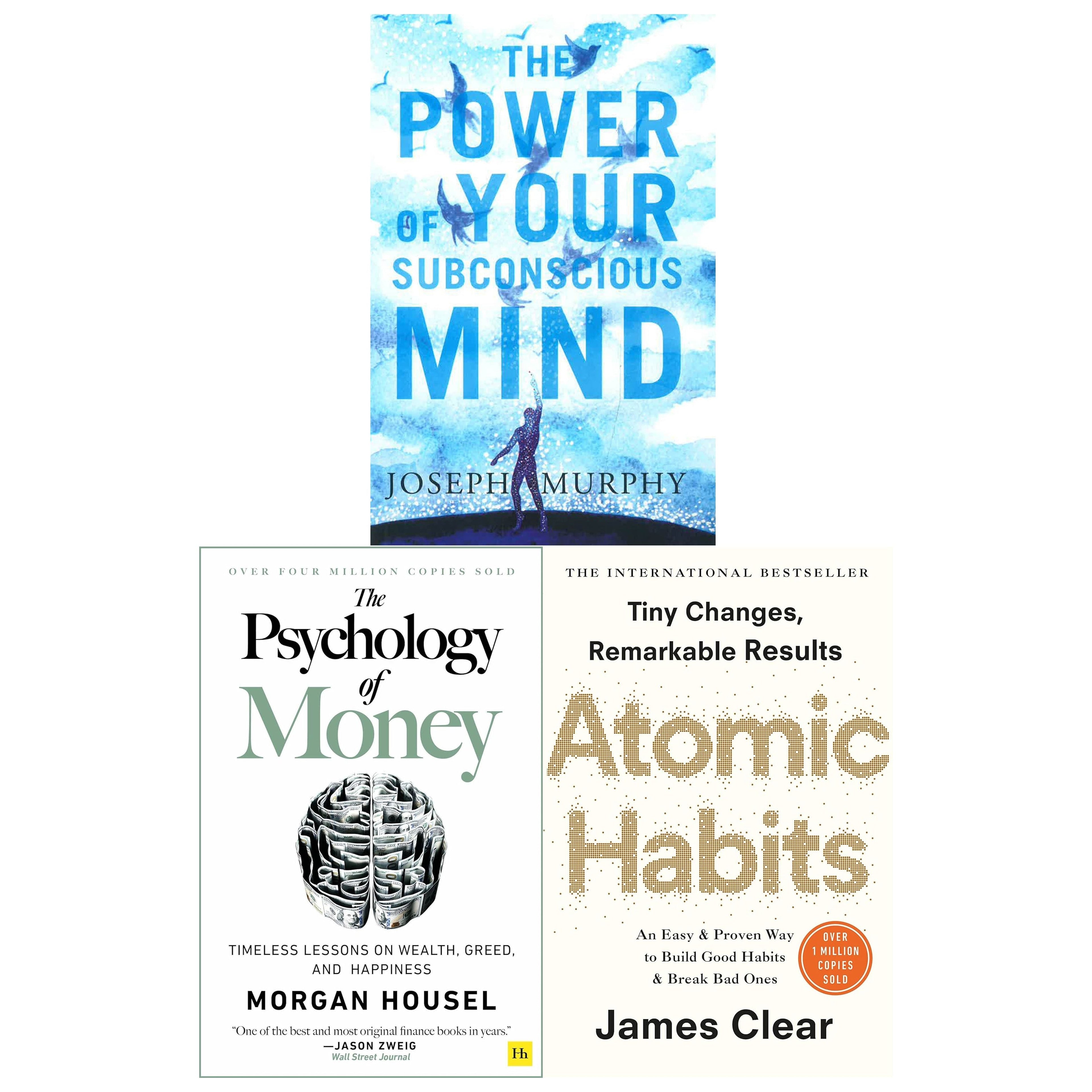 The Power of Your Subconscious Mind, The Psychology of Money and Atomic Habits 3 Books Collection Set