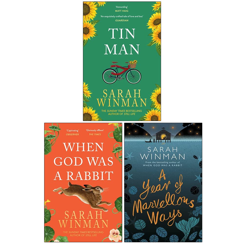 Sarah Winman 3 Books Collection Set (Tin Man, When God Was A Rabbit & A Year of Marvellous Ways) - Award-Winning Fiction