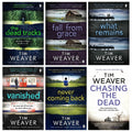 David Raker Missing Persons Series 6 Books Collection Set by Tim Weaver (Books 1-6) (Chasing the Dead, The Dead Tracks, Vanished, Never Coming Back, Fall From Grace, What Remains)